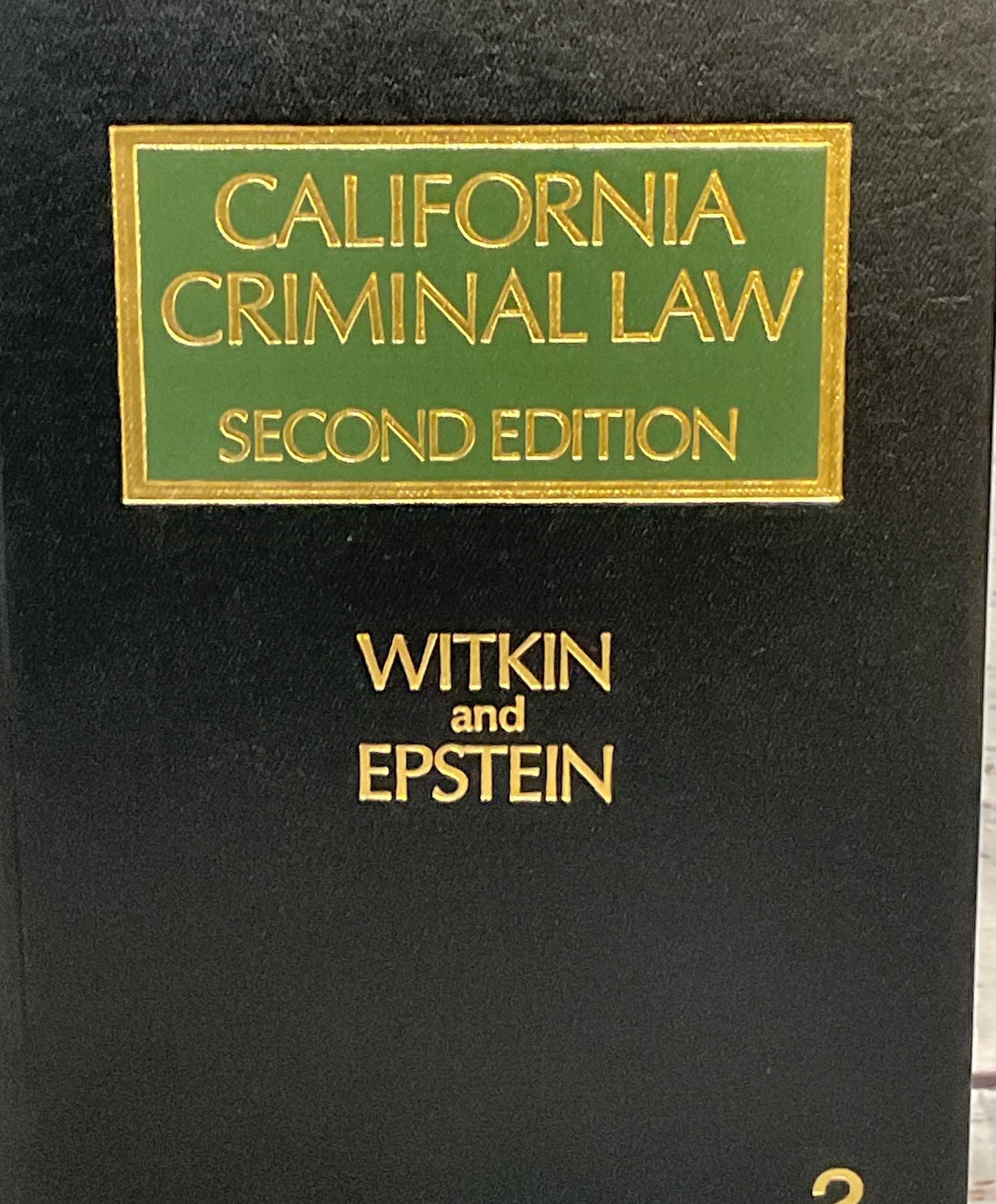 California Criminal Law Second Edition Volume 2 Witkin & Epstein 1989