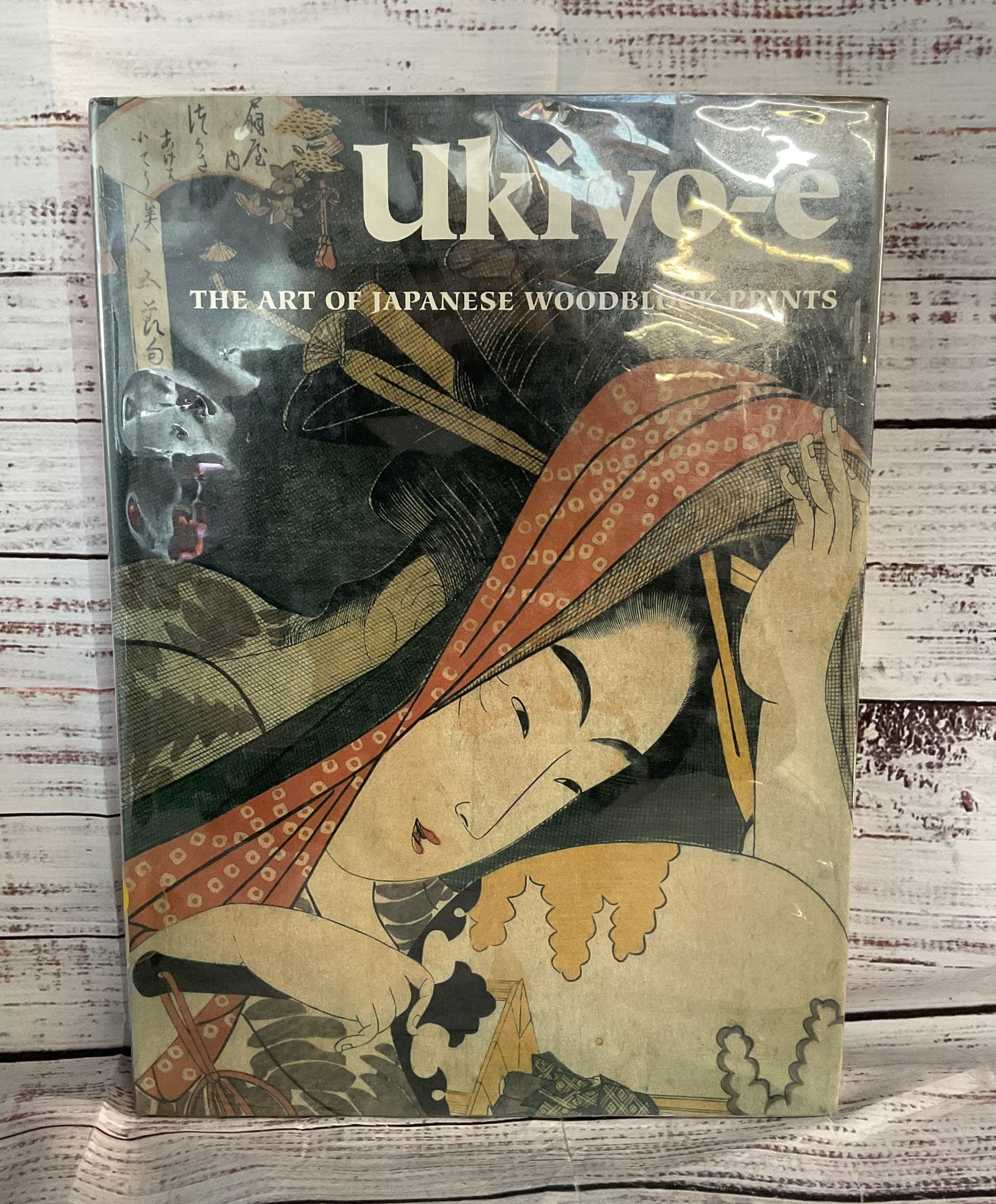 Ukiyo-e The Art Of Japanese Woodblock Prints Hardcover By Amy Newland