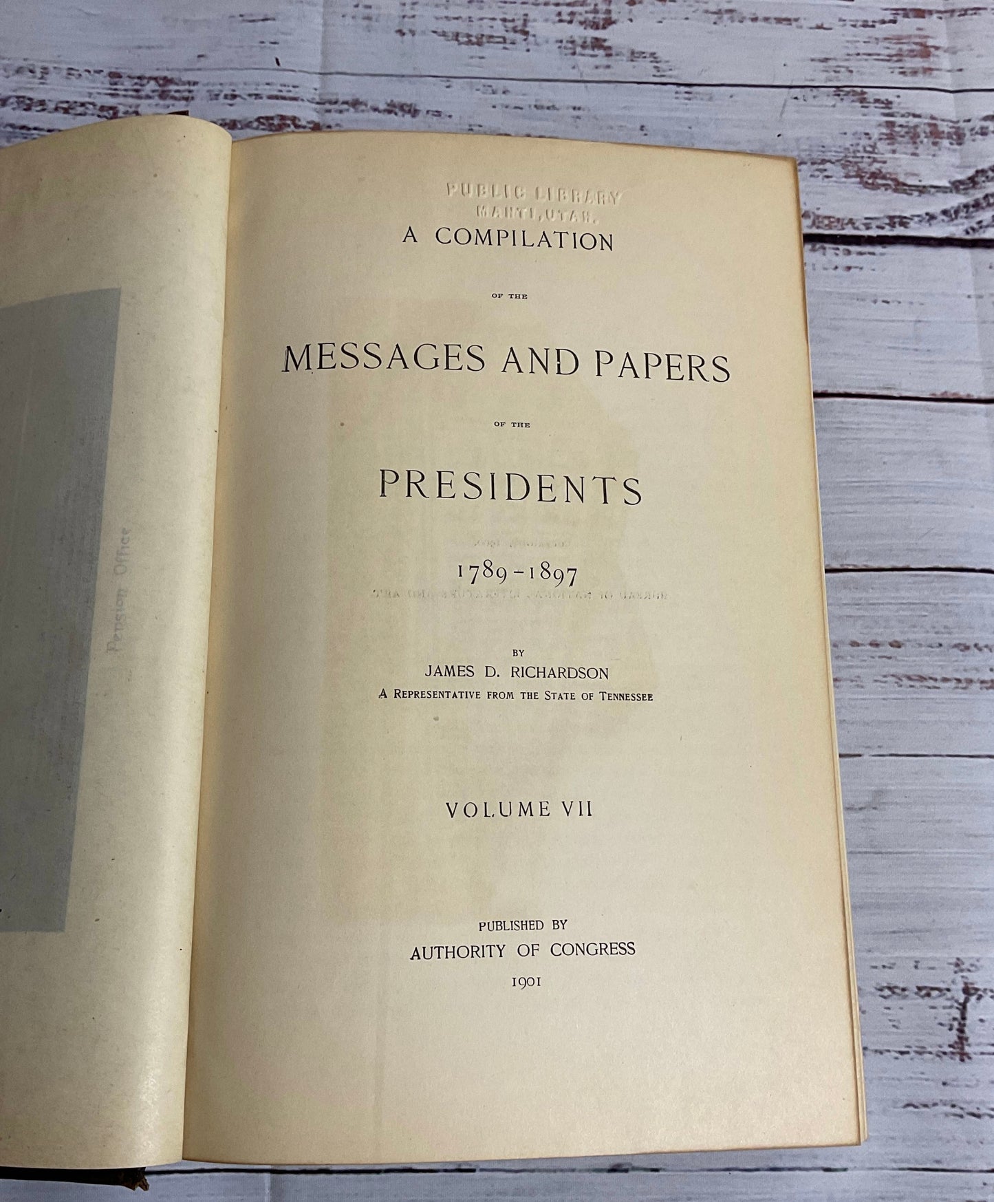 Messages And Papers Of The Presidents 1869-1881 Volume VII Published 1901