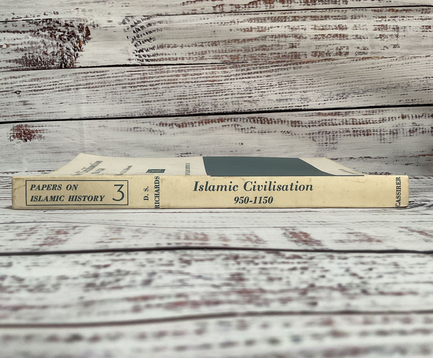 Islamic Civilisation 950-1150 Papers on Islamic History III
