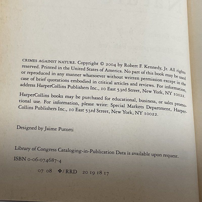 Signed??? 2004 ROBERT F. KENNEDY, JR. Crimes Against Nature- *2