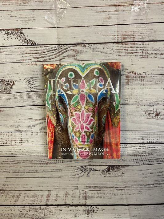 India In Word and Image By Eric Meola -Brand New Sealed