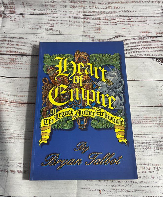 Heart Of Empire: The Legacy Of Luther Arkwright