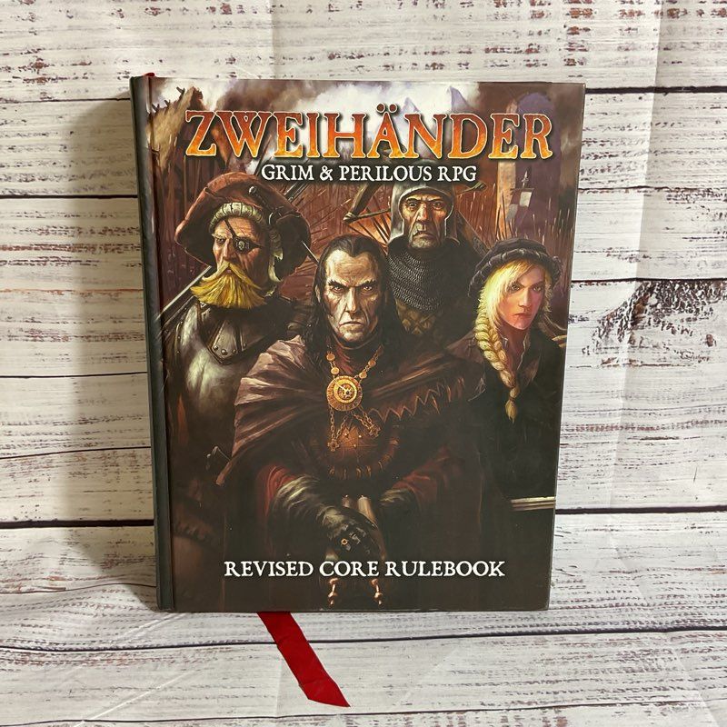 ZWEIHANDER Grim and Perilous RPG Revised Core Rulebook- Hardcover