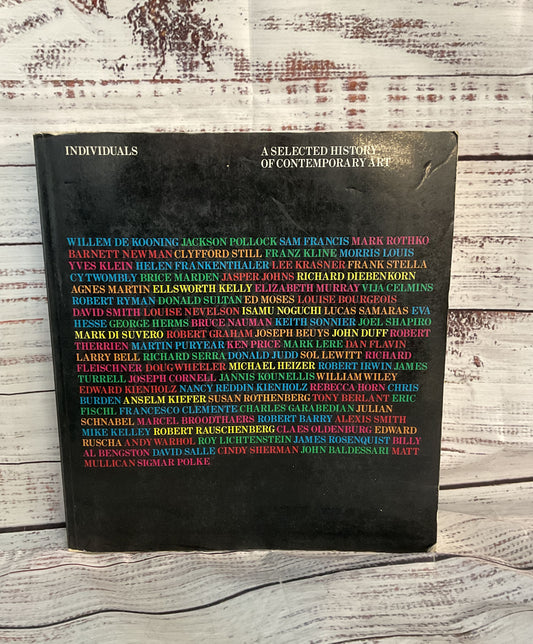Individuals A Selected History of Contemporary Art MOCA Abbeville