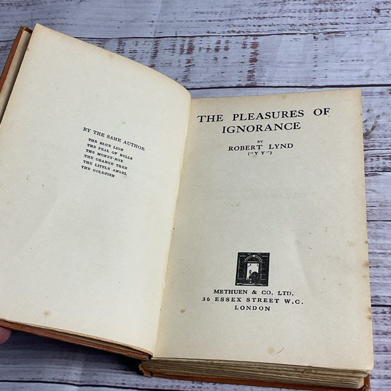 VTG. The Pleasures Of Ignorance 2nd Ed. Robert Lynd Hardcover Pocket Book 1928