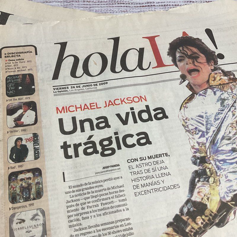 Michael Jackson Death Spanish Newspapers La Opinion/HolaLA June 26, 2009 Bundle