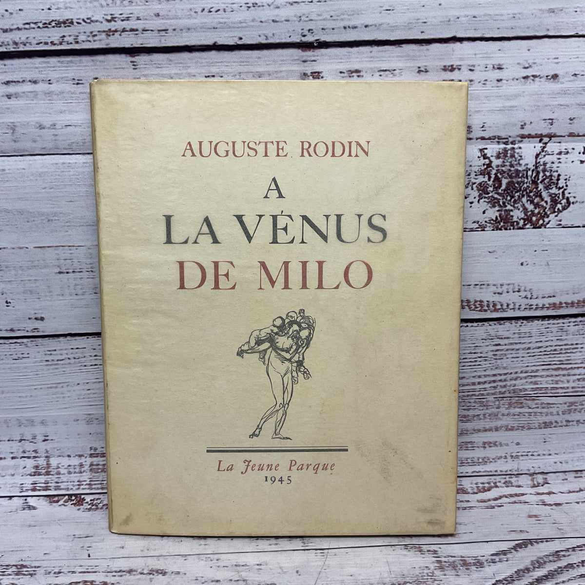 Auguste Rodin A La Venus De Milo 1945 Limited Edition 2500 Paris France