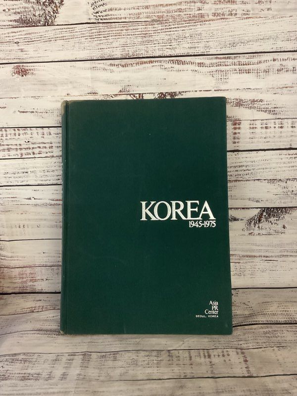 KOREA 1945-1975 | Asia PR Center