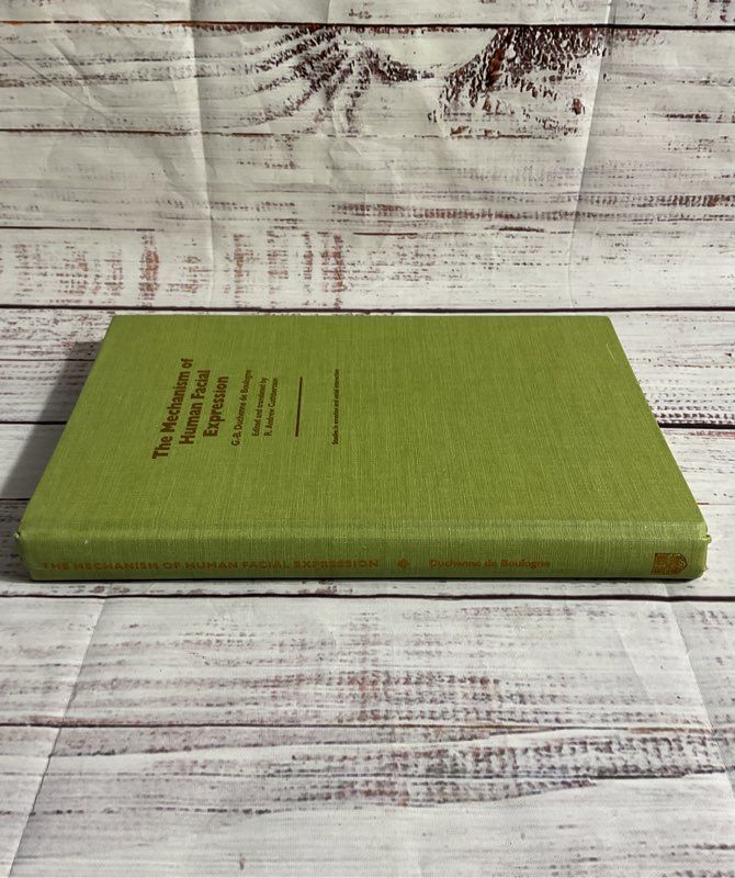 Guillaume Benjamin Duchenne / The Mechanism Of Human Facial Expression 1990