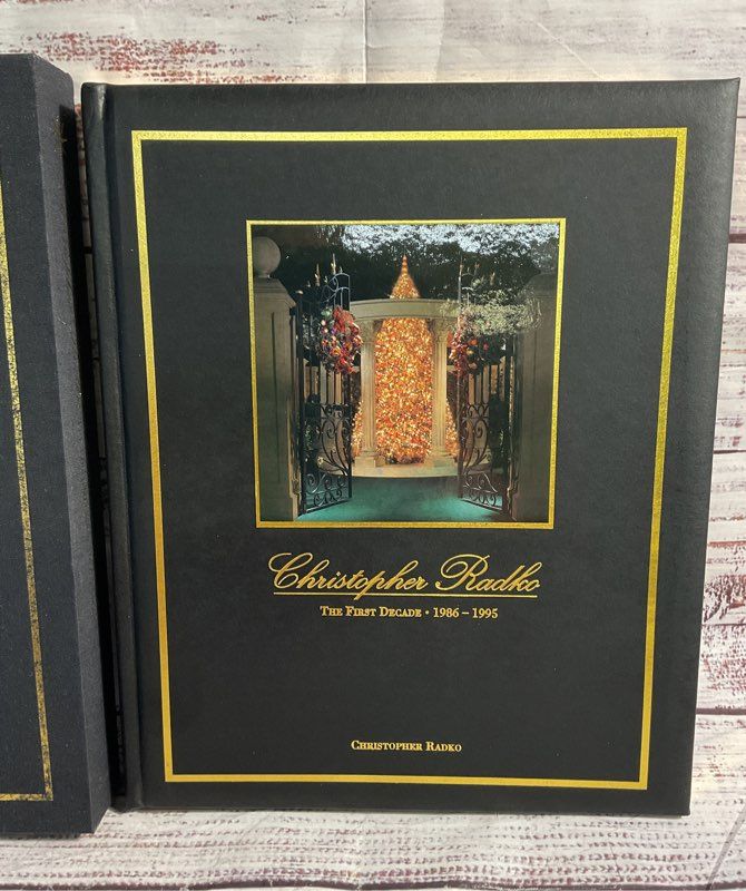 Christopher Radko: The First Decade 1986 1995 By Christopher Radko Hardcover