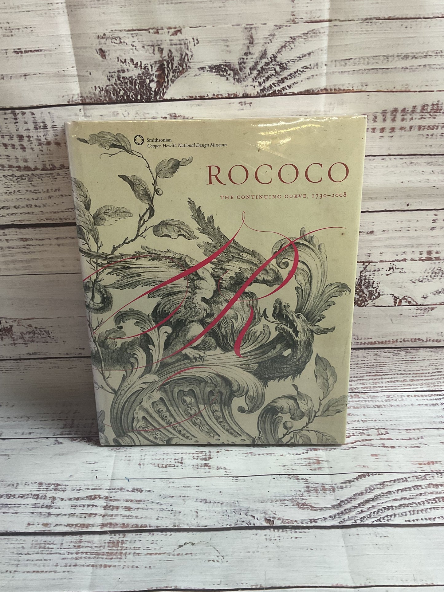 Rococo The Continuing Curve 1730-2008 Smithsonian Book SEALED