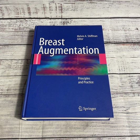 Breast Augmentation Principles & Practice Melvin A. Shiffman Hardcover Textbook