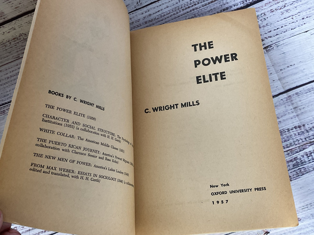 The Power Elite by C. Wright Mills - 1957 4th Printing