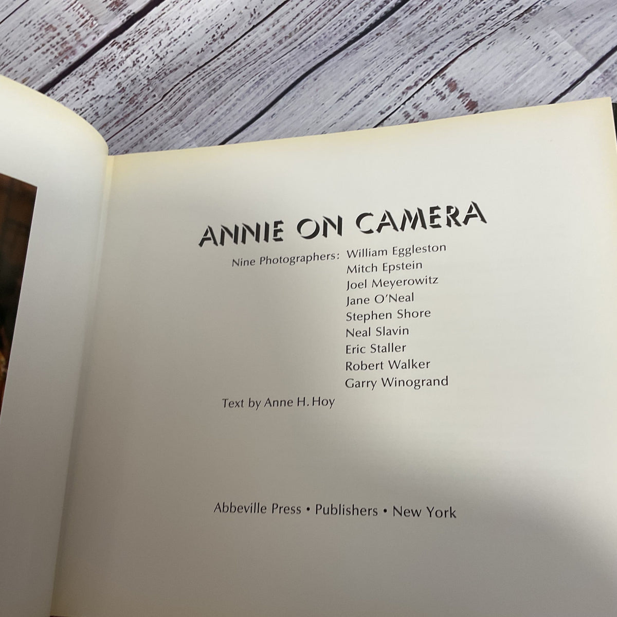 ANNIE ON CAMERA: Nine Photographers - Anne H. Hoy - Hardcover (FIRST EDITION)