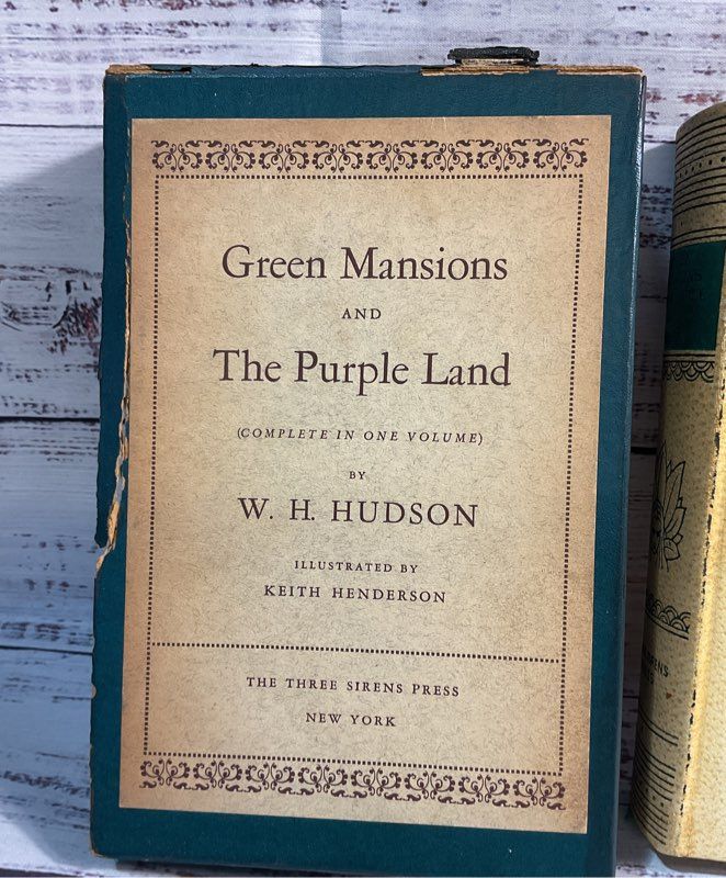 Green Mansions And The Purple Land By W. H. Hudson Hc Three Sirens Press