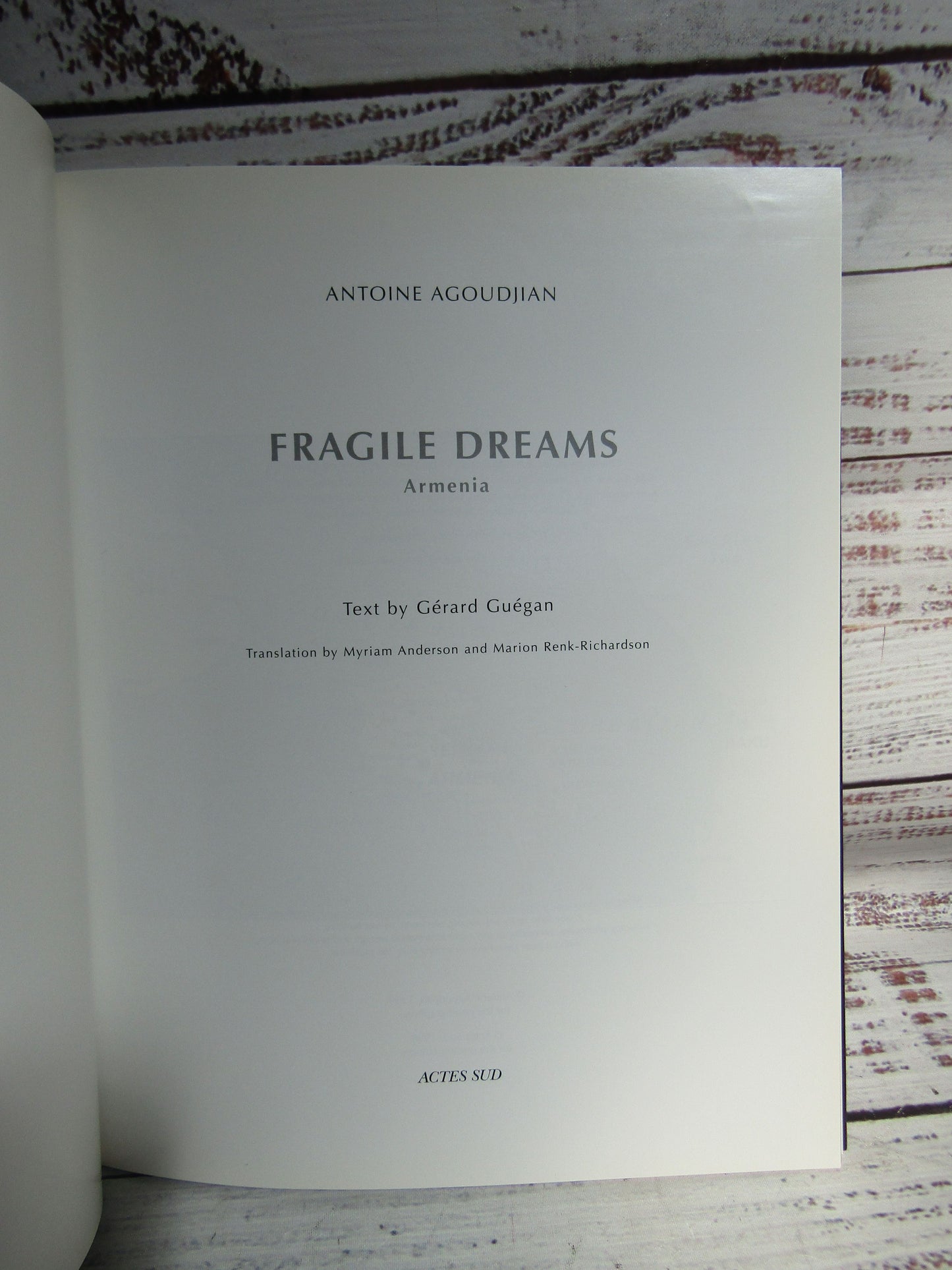 Fragile Dreams Armenia by Antoine Agoudjian