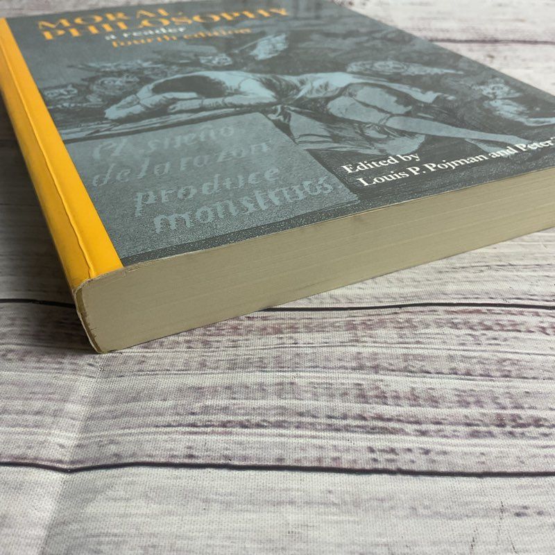 Moral Philosophy: A Reader Fourth Edition Pojman & Tramel Paperback