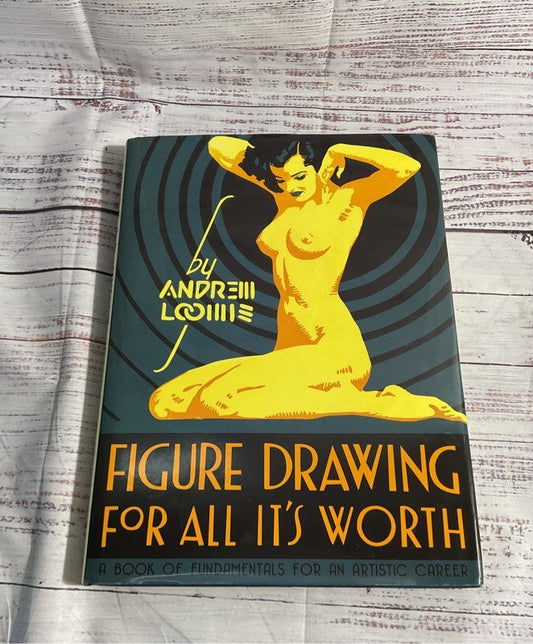 Figure Drawing For All It's Worth Hardcover, By Loomis Andrew Good