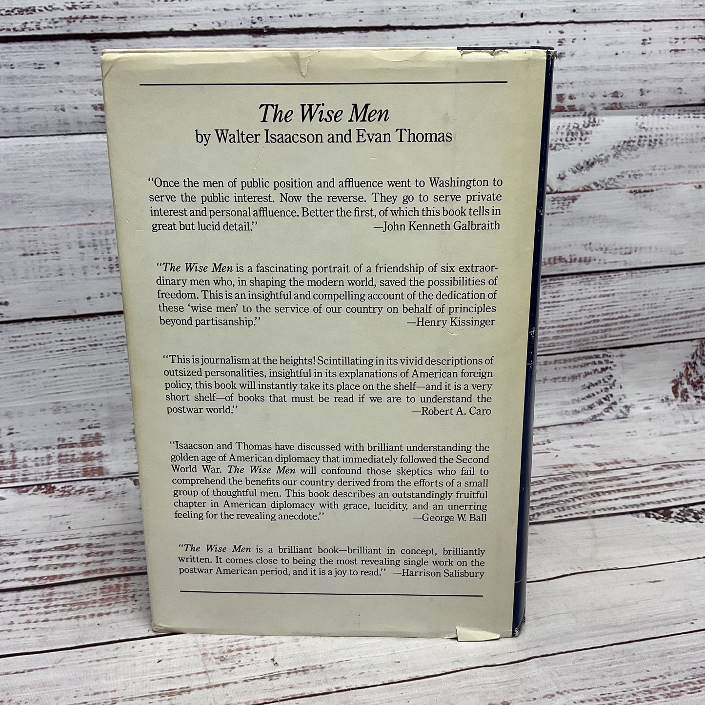 Wise Men: Six Friends And The World They Made By Walter Isaacson And Evan Thomas