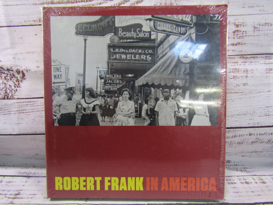 Robert Frank In America by Peter Galassi 9783869307350