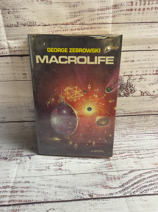 Signed Presentation Copy Macrolife By George Zebrowski Sci Fi Hardcover Book