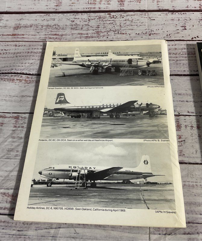 DC- 4 & DC- 6: A Production List And Pictorial History By P. R. Smith