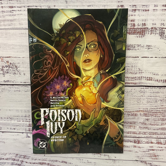 Dc Comics Poison Ivy Vol. 4: Origin Of Species By G. Willow Wilson 2/2