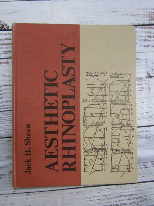 Vintage 1978 Aesthetic Rhinoplasty by Jack H. Sheen 0801645751