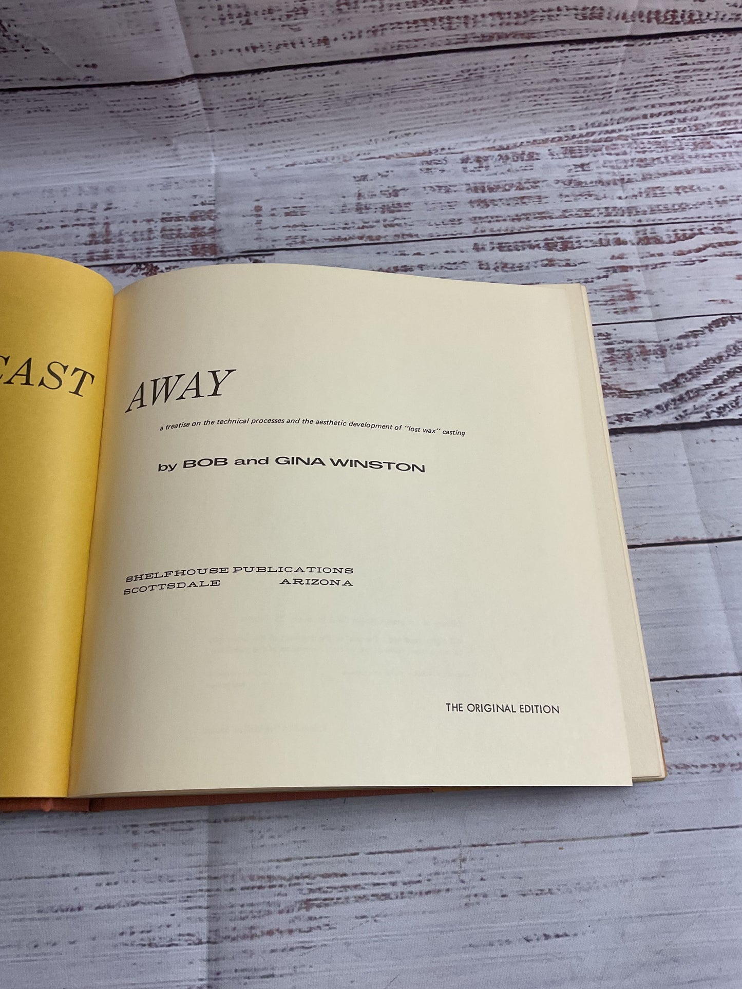 Cast Away By Bob & Gina Winston Book Original Edition