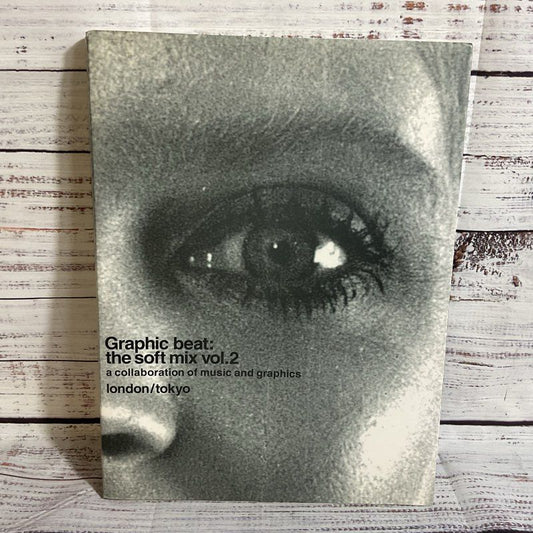 PIE BOOKS Graphic Beat: The Soft Mix Vol. 2 A Collaboration of Music & Graphics
