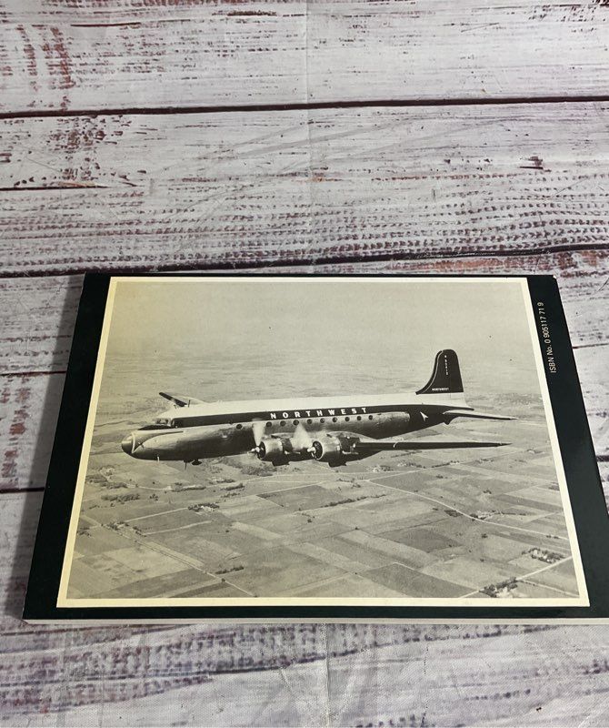 DC- 4 & DC- 6: A Production List And Pictorial History By P. R. Smith