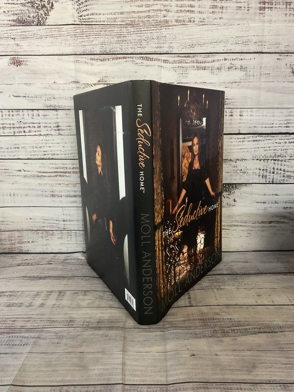 The Seductive Home Signed By Moll Anderson