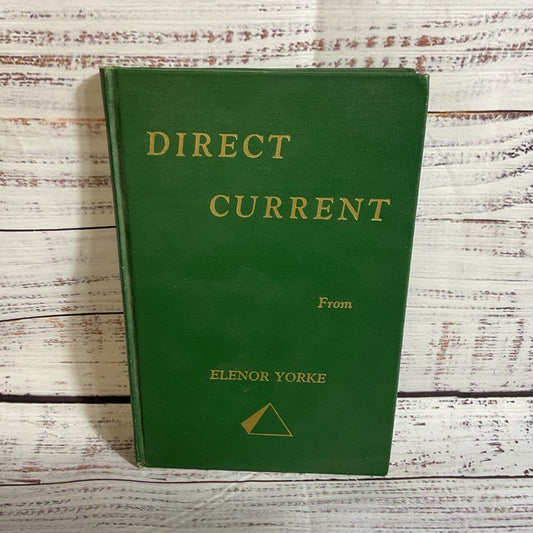 Signed Direct Current by Elenor Yorke Poem Book