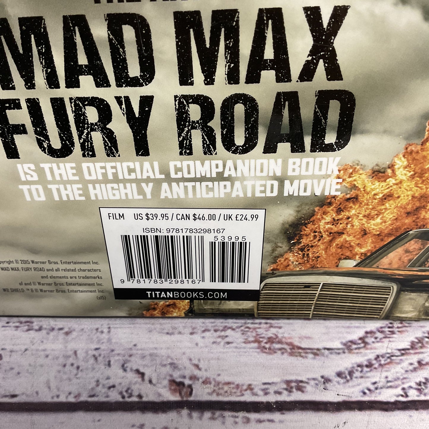 The Art Of Mad Max: Fury Road George Miller Abbie Bernstein Hard Cover