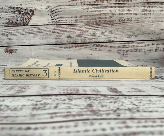 Islamic Civilisation 950-1150 Papers on Islamic History III