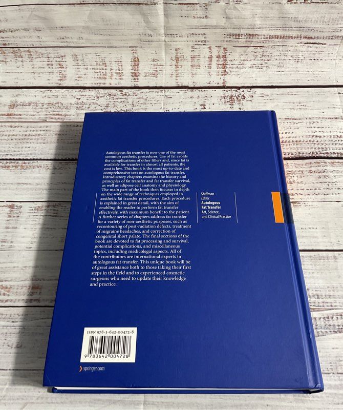 Autologous Fat Transfer: Art, Science, And Clinical Practice 2010 Hardcover