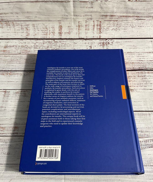 Autologous Fat Transfer: Art, Science, And Clinical Practice 2010 Hardcover