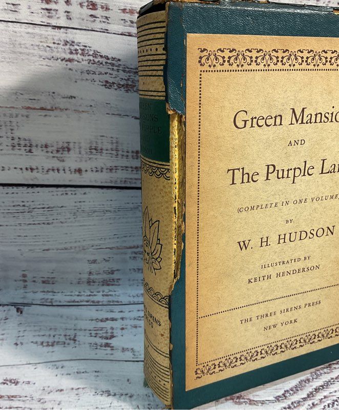 Green Mansions And The Purple Land By W. H. Hudson Hc Three Sirens Press