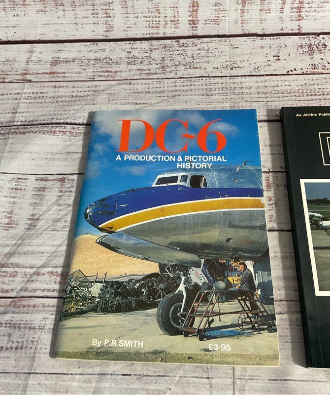 DC- 4 & DC- 6: A Production List And Pictorial History By P. R. Smith