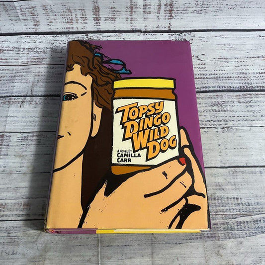Vtg. 1989 Topsy Dingo Wild Dog Camilla Carr Hardcover Signed