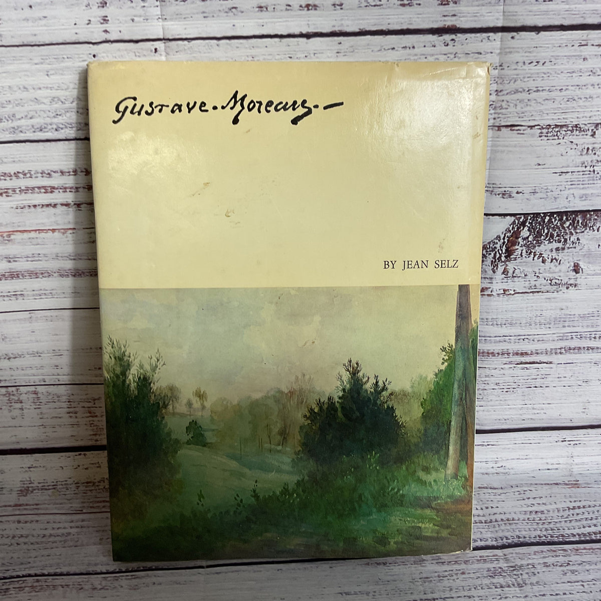 GUSTAVE MOREAU CROWN ART LIB By Jean Selz - Hardcover *FAIR CONDITION*