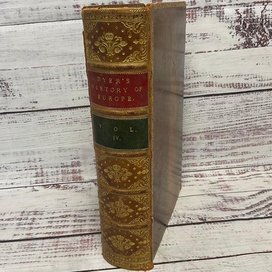 Antique Thomas Dyer The History Of Modern Europe Volume IV 4 1864