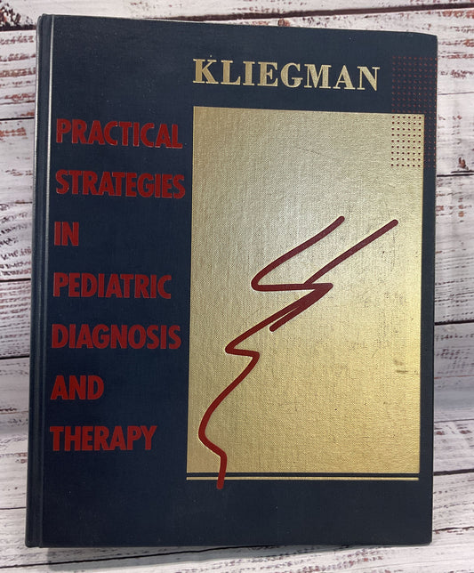 Practical Strategies in Pediatric Diagnosis and Therapy